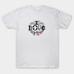 I Love You T-Shirt